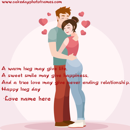 happy hug day card with name editing