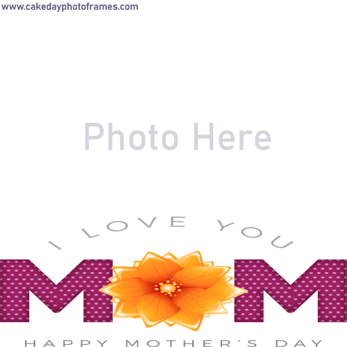 happy mothers day 2020 wishes photo frame online free