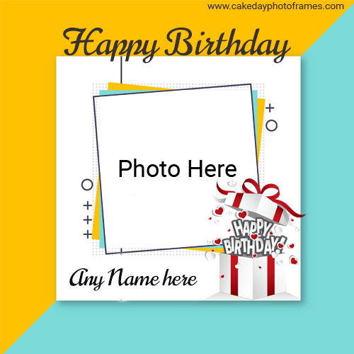 Happy Birthday Card with Name and Pic online