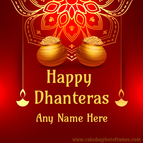 Happy Dhanteras with name on Dhanteras 2020