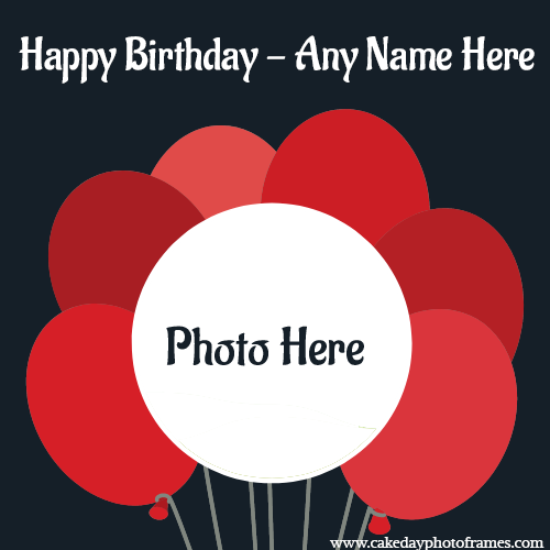 Write a name on happy birthday card with photo edit