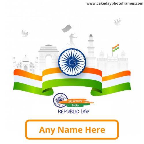 26th January Republic Day Wish Card with Name Editor