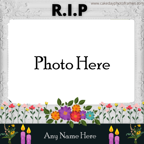 Online RIP Photo Frame With Name Free Edit