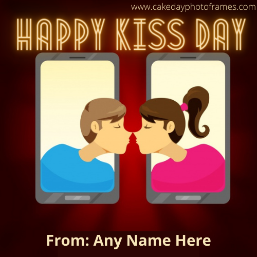 Happy kiss Day 2021 card with free name edit