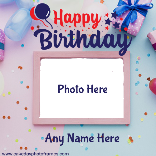 Making Birthday greeting card with Name and Photo editor