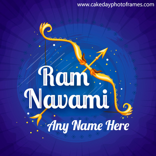 Best wishes for Ram Navmi with Name on Greetings
