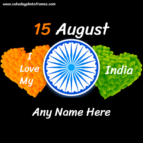 15th August Independence Day Wish with Name Editor