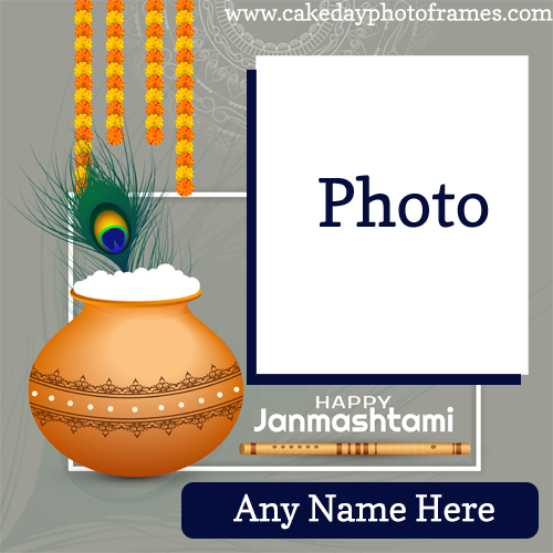 happy janmashtami photo frame with name and photo