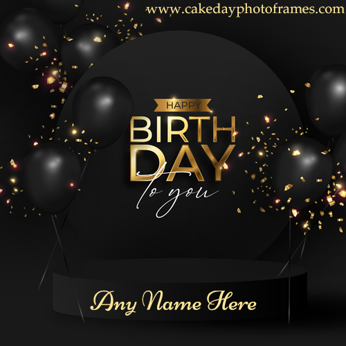 Happy Birthday Black Greetings Card with Name Editor