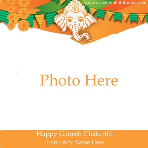 Happy Ganesh Chaturthi Cards Online free Name And photo Edit