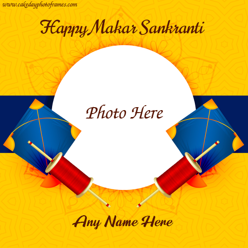 Happy makar Sankranti greeting card with name and photo