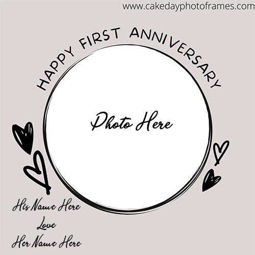 Make Happy First Anniversary card with couple name and photo