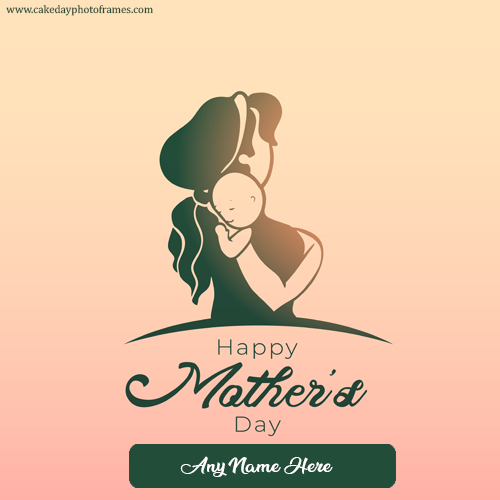Create Happy Mothers Day greeting Card with Her Name