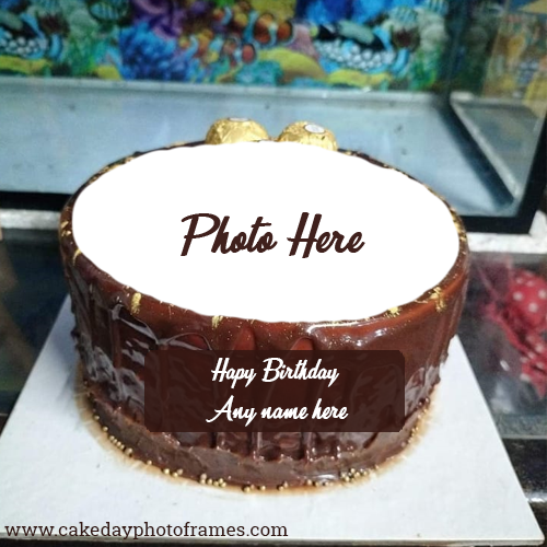 Happy Birthday Chocolate cake with name and photo editor