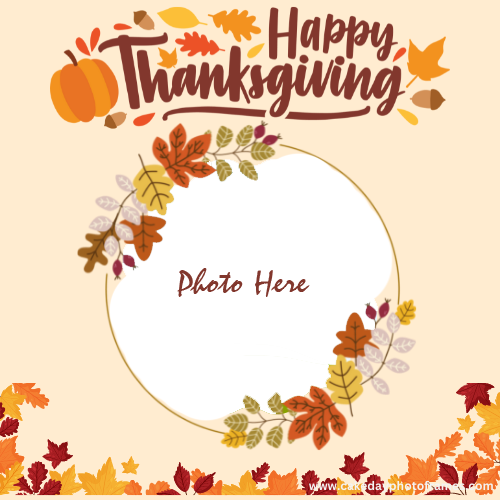 Happy Thanksgiving Day 2022 Photo Frame