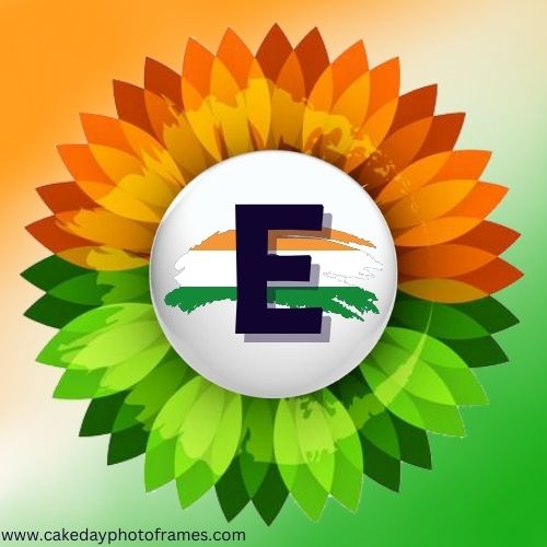 E name alphabet Indian flag profile picture whatsapp Dp