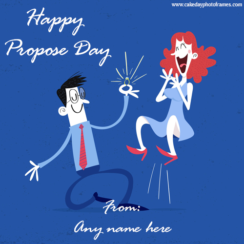 Make Happy propose Day wishes with your Name
