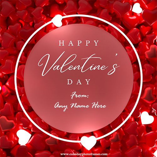 Valentines Day Wish Card with Name and Photo Edit for Your Love
