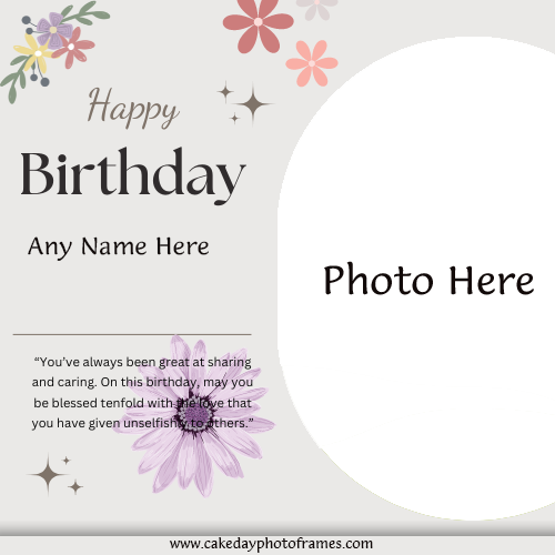 extraordinary birthday wishes card with name and photo