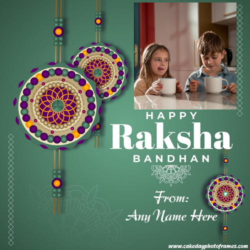 Happy Raksha Bandhan card with name and photo editor