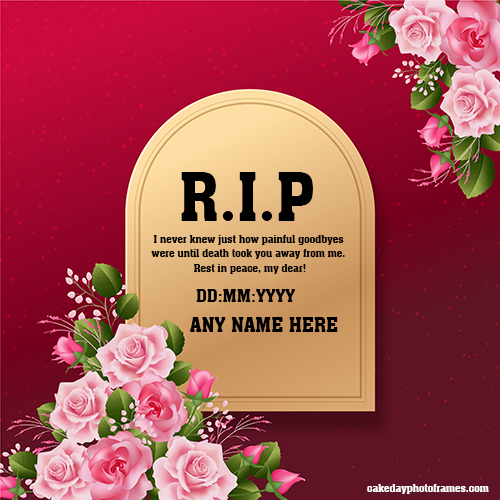 Create a Meaningful Tribute with RIP Card and Name Edit