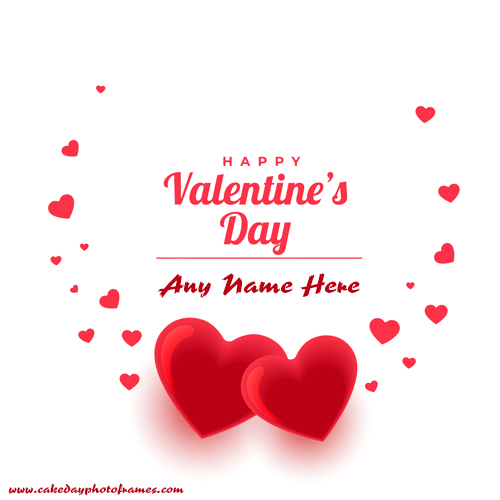 Happy Valentines Day Wish Card with Name Editor