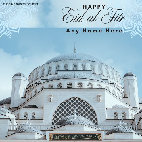 Personalized Eid-ul-Fitr 2025 Greeting Cards Add Name & Download Free