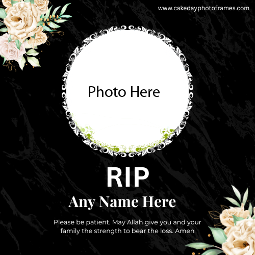 RIP Photo Frames with Names for Free Create Condolence Frames Online