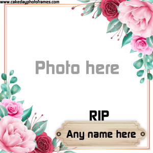 RIP photo frame with name free editor online