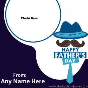 Happy fathers 2021 Card with Name and photo Editor