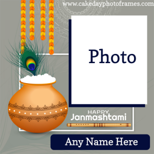 happy janmashtami photo frame with name and photo