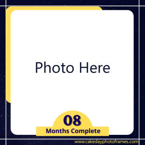 8 months completed baby Photo frame free edit