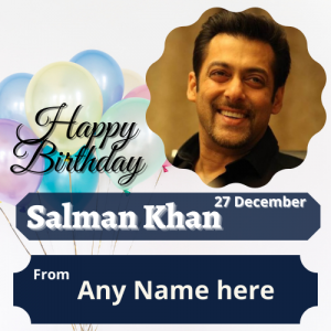 Salman Khan Birthday Card with Name Edit