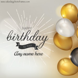 Generate Free Happy Birthday Card with Name
