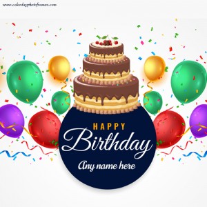 Happy Birthday Card With Name Edit Free Download