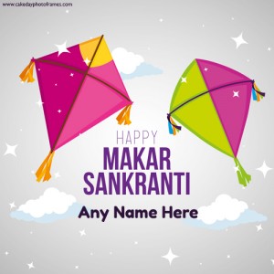 Happy Makar Sankranti Wishes Card with Name