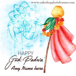 Write Name on Happy Gudi Padwa Greetings with name