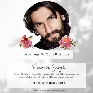 Ranveer Singh Birthday Card with Name Edit