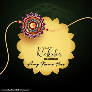 Unique Happy Raksha Bandhan Card with Your Name