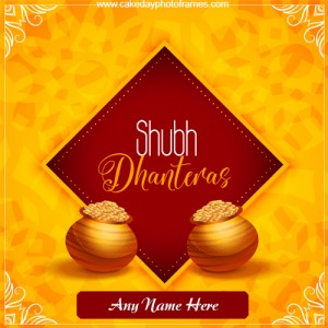 happy dhanteras 2022 card with name pic free edit and share