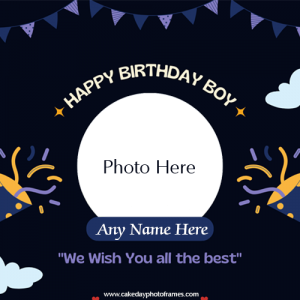 Happy birthday boy card with name and photo editor